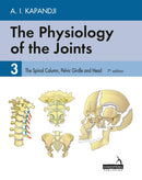 The Physiology of the Joints - Volume 3 : The Spinal Column, Pelvic Girdle and Head-9781912085613