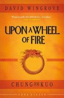 UPON A WHEEL OF FIRE : 11-9781912094530