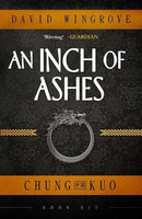 An Inch of Ashes : Chung Kuo Book 6-9781912094639