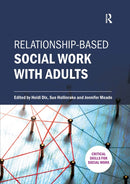 Relationship-based Social Work With Adults