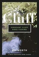Sergeant Cluff Goes Fishing-9781912101429