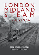 London Midland Steam 1948 to 1966