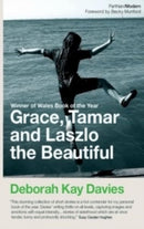 Grace, Tamar and Lazlo the Beautiful-9781912109432