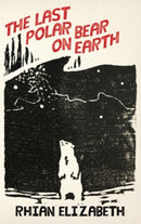the last polar bear on earth-9781912109470