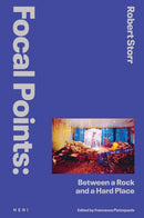 Focal Points: Between a Rock and a Hard Place : Race and Representation in the American Citadel of Modern Art-9781912122684