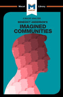 An Analysis of Benedict Anderson''s Imagined Communities