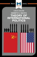 An Analysis of Kenneth Waltz's Theory of International Politics-9781912127078