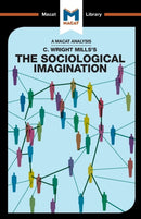 An Analysis of C. Wright Mills''s The Sociological Imagination