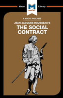 An Analysis of Jean-Jacques Rousseau's The Social Contract-9781912127108