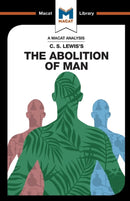 An Analysis of C.S. Lewis''s The Abolition of Man