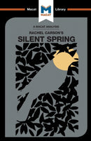 An Analysis of Rachel Carson''s Silent Spring
