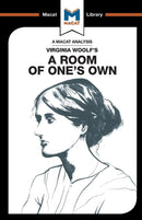 An Analysis of Virginia Woolf''s A Room of One''s Own