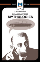 An Analysis of Roland Barthes's Mythologies-9781912127962