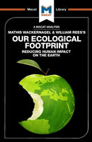 An Analysis of Mathis Wackernagel and William Rees''s Our Ecological Footprint