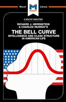 An Analysis of Richard J. Herrnstein and Charles Murray''s The Bell Curve