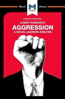 An Analysis of Albert Bandura''s Aggression