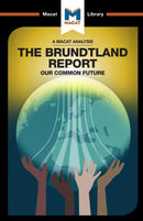 An Analysis of The Brundtland Commission''s Our Common Future