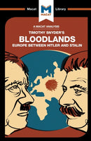 An Analysis of Timothy Snyder''s Bloodlands