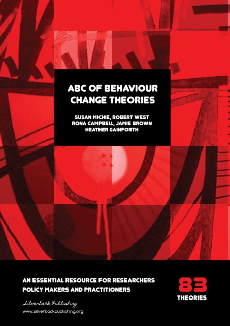 ABC of Behaviour Change Theories-9781912141012