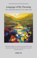 Language of My Choosing : a creative Scots-Italian memoir-9781912147397
