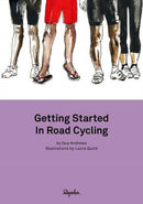 Getting Started in Road Cycling : Handbook 1-9781912164028