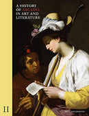 A History of Arcadia in Art and Literature: Volume II : Later Renaissance, Baroque and Neoclassicism-9781912168262