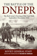 The Battle of the Dnepr : The Red Army's Forcing of the East Wall, September-December 1943-9781912174171