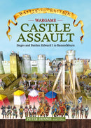 Wargame - Castle Assault : Sieges and Battles Edward I to Bannockburn-9781912174850
