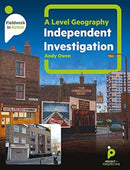 A level Geography Independent Investigation : A step by step guide-9781912190065