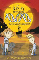 The DNA Detectives The Smuggler's Daughter-9781912190119