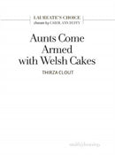 Aunts Come Armed with Welsh Cakes