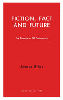 Fiction, Fact and Future