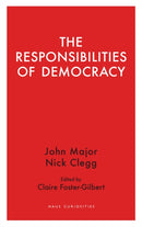 The Responsibilities of Democracy