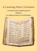 A Cunning Man's Grimoire : A Sixteenth Century Grimoire-9781912212101