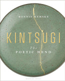 Kintsugi : The Poetic Mend-9781912217991