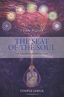 The Seat of the Soul : Rudolf Steiner's Seven Planetary Seals, A Biological Perspective-9781912230235