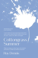 Cottongrass Summer : Essays of a naturalist throughout the year-9781912235889