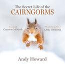 The Secret Life of the Cairngorms-9781912240807