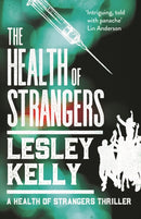 The Health of Strangers-9781912240814