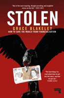 Stolen : How to Save the World from Financialisation-9781912248377