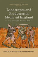 Landscapes and Producers in Medieval England