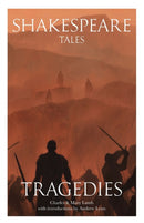 Shakespeare Tales : Tragedies-9781912360116