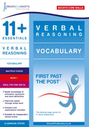 11+ Essentials Verbal Reasoning: Vocabulary Book 1 : First Past the Post-9781912364626