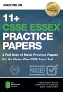 11+ CSSE Essex Practice Papers: 2 Full Sets of Mock Practice Papers for the Eleven Plus CSSE Essex Test : In-depth Revision Practice Questions for 11+ CSSE Essex Test Style Exams - Achieve 100%.-9781912370269