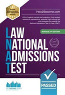 How to Pass the Law National Admissions Test (LNAT) : 100s of realistic sample test questions, fully worked answers & explanations, essential high-scoring tips and strategies for passing the National-9781912370351