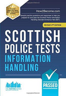 Scottish Police Tests: INFORMATION HANDLING : Sample practice questions and responses to help you prepare for and pass the Scottish Police Information Handling Standard Entrance Test (SET).-9781912370498