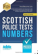 Scottish Police Tests: NUMBERS : Sample practice questions and responses to help you prepare for and pass the Scottish Police Numbers Standard Entrance Test (SET).-9781912370504