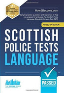 Scottish Police Tests: LANGUAGE : Sample practice questions and responses to help you prepare for and pass the Scottish Police Language Standard Entrance Test (SET).-9781912370511
