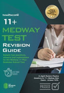 11+ Medway Test Revision Guide : Sample test questions answers and explanations for the Medway 11 Plus Grammar School Test-9781912370696