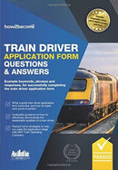 TRAIN DRIVER APPLICATION FORM QUESTIONS-9781912370719